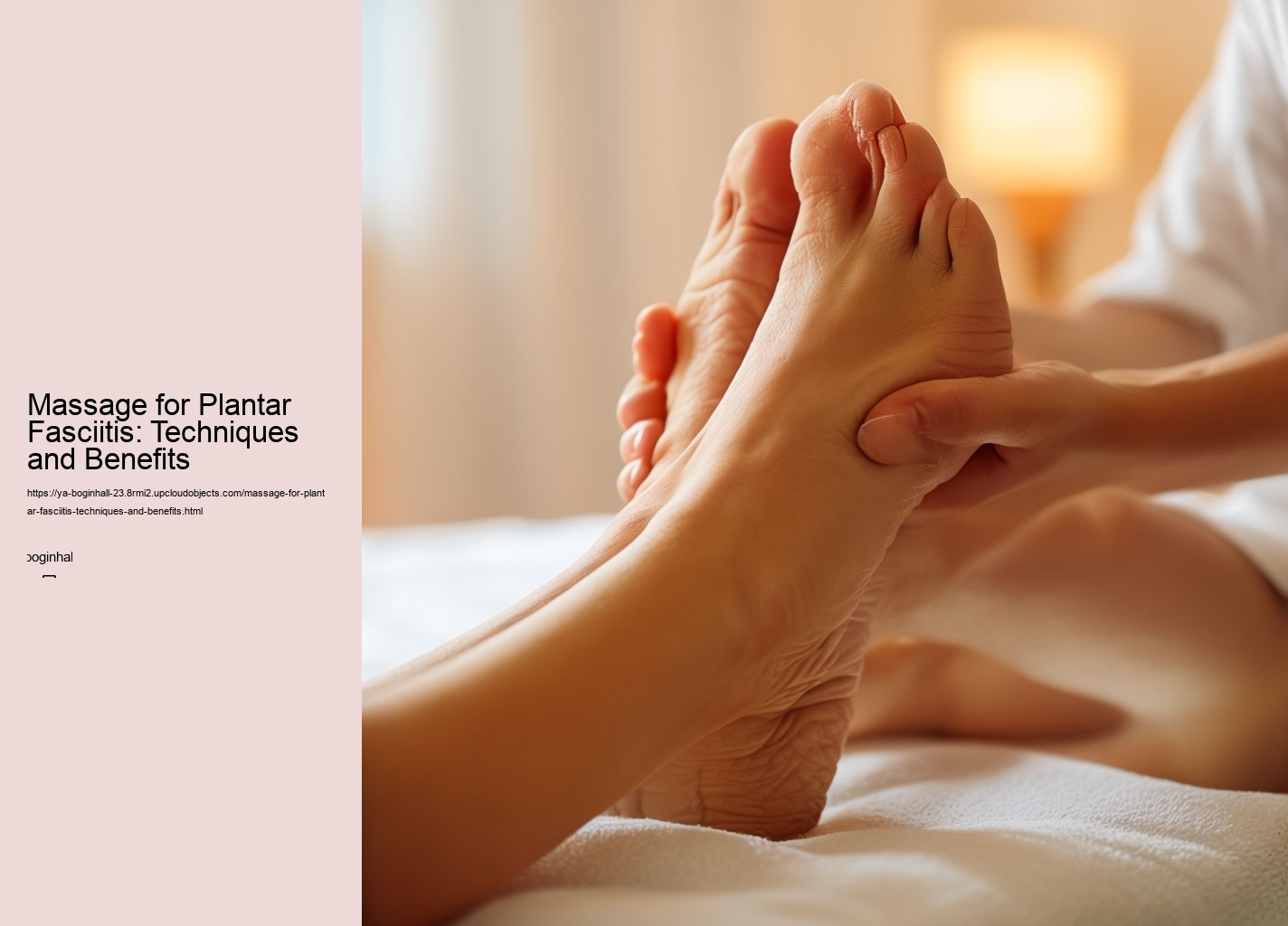 Massage for Plantar Fasciitis: Techniques and Benefits