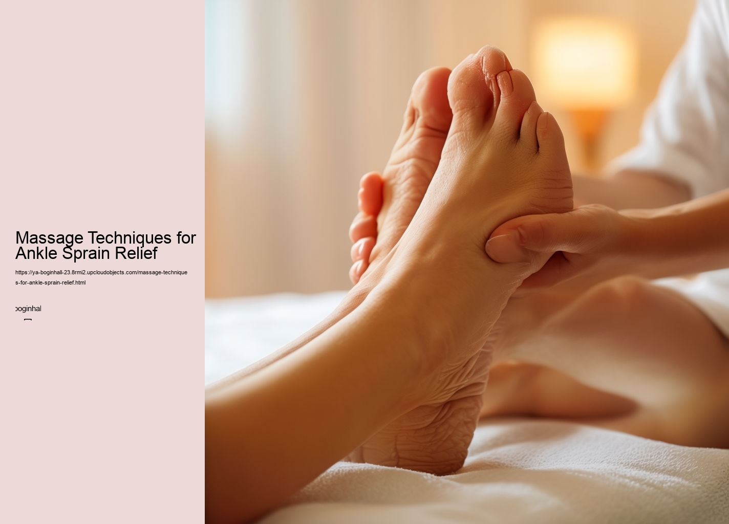 Massage Techniques for Ankle Sprain Relief